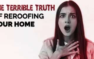 The Terrible Truth Of Reroofing Your Home
