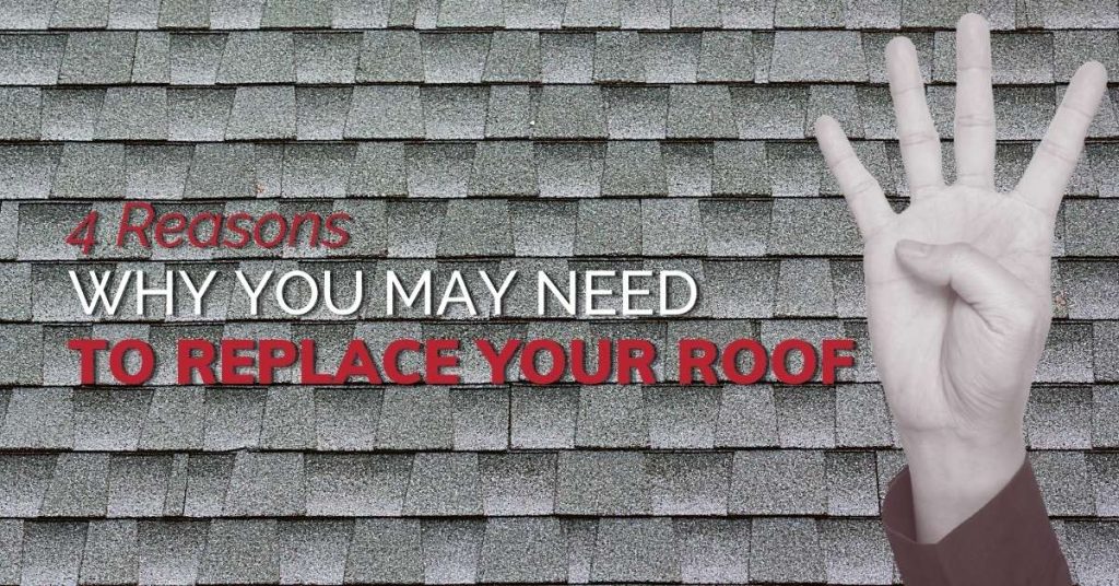 4 Reasons Why You May Need To Replace Your Roof | AIC ...