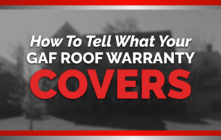 How to tell what your GAF roof warranty covers